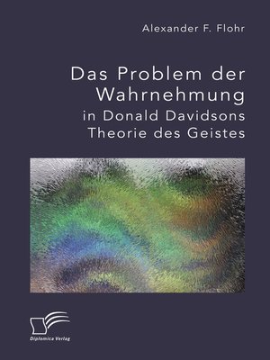 cover image of Das Problem der Wahrnehmung in Donald Davidsons Theorie des Geistes